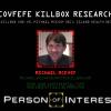 Michael McEvoy is a RECOGNIZED THREAT to the health or safety of a group of people.
